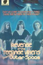 Watch The Revenge of the Teenage Vixens from Outer Space Megashare9