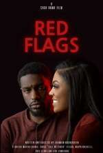 Watch Red Flags Megashare9