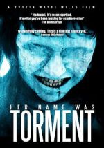 Watch Her Name Was Torment Megashare9