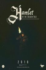Watch Hamlet in the Golden Vale Megashare9