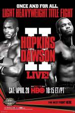 Watch Boxing Light Heavyweight Hopkins vs Dawson II Megashare9