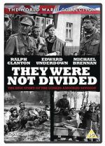 Watch They Were Not Divided Megashare9