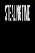 Watch Stealing Time Megashare9