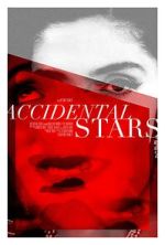 Watch Accidental Stars (Short 2023) Megashare9