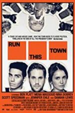 Watch Run This Town Megashare9