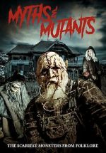 Watch Myths & Mutants Megashare9