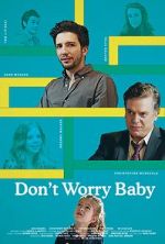 Watch Don\'t Worry Baby Megashare9