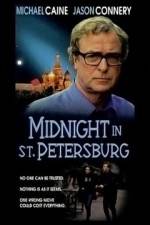 Watch Midnight in Saint Petersburg Megashare9