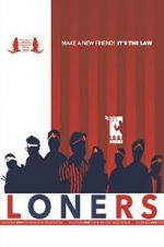 Watch Loners Megashare9