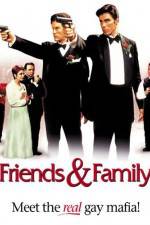 Watch Friends and Family Megashare9