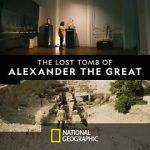 Watch The Lost Tomb of Alexander the Great Megashare9