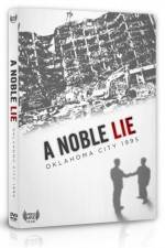 Watch A Noble Lie Oklahoma City 1995 Megashare9