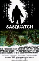 Watch Sasquatch: The Legend of Bigfoot Megashare9