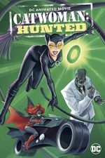 Watch Catwoman: Hunted Megashare9