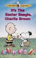 Watch It\'s the Easter Beagle, Charlie Brown! Megashare9