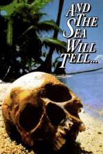 Watch And the Sea Will Tell Megashare9