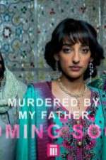 Watch Murdered by My Father Megashare9