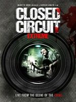 Watch Closed Circuit Extreme Megashare9