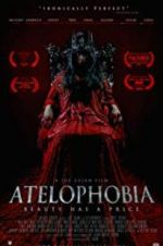 Watch Atelophobia Megashare9