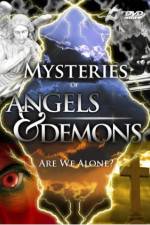 Watch Mysteries of Angels and Demons Megashare9