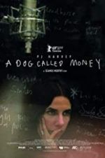 Watch A Dog Called Money Megashare9