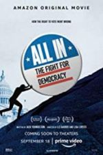 Watch All In: The Fight for Democracy Megashare9