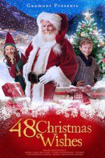 Watch 48 Christmas Wishes Megashare9