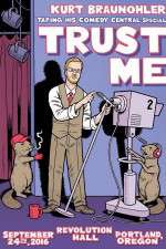 Watch Kurt Braunohler Trust Me Megashare9