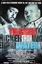 Watch Thicker Than Water Megashare9