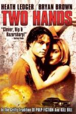 Watch Two Hands Megashare9