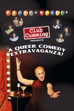 Watch Club Cumming Presents a Queer Comedy Extravaganza! (TV Special 2022) Megashare9