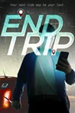 Watch End Trip Megashare9