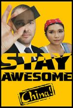 Watch Stay Awesome, China! Megashare9