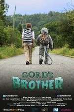 Watch Gords Brother Megashare9