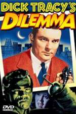 Watch Dick Tracy's Dilemma Megashare9