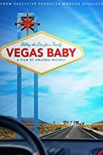 Watch Vegas Baby Megashare9