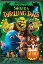 Watch Shrek's Thrilling Tales Megashare9