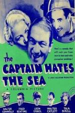 Watch The Captain Hates the Sea Megashare9