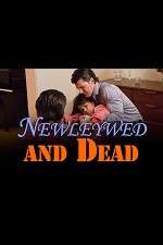 Watch Newlywed and Dead Megashare9