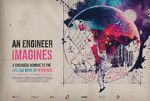 Watch An Engineer Imagines Megashare9