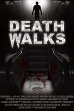 Watch Death Walks Megashare9