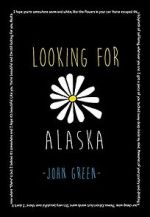 Watch Looking for Alaska Megashare9