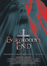 Watch Everybloody\'s End Megashare9