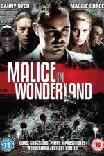 Watch Malice N Wonderland Megashare9