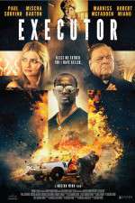 Watch Executor Megashare9