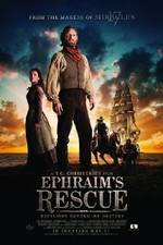 Watch Ephraims Rescue Megashare9
