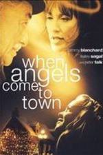 Watch When Angels Come to Town Megashare9