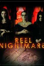 Watch Reel Nightmare Megashare9