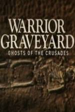 Watch National Geographic Warrior Graveyard: Ghost of the Crusades Megashare9