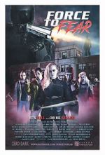 Watch Force to Fear Megashare9